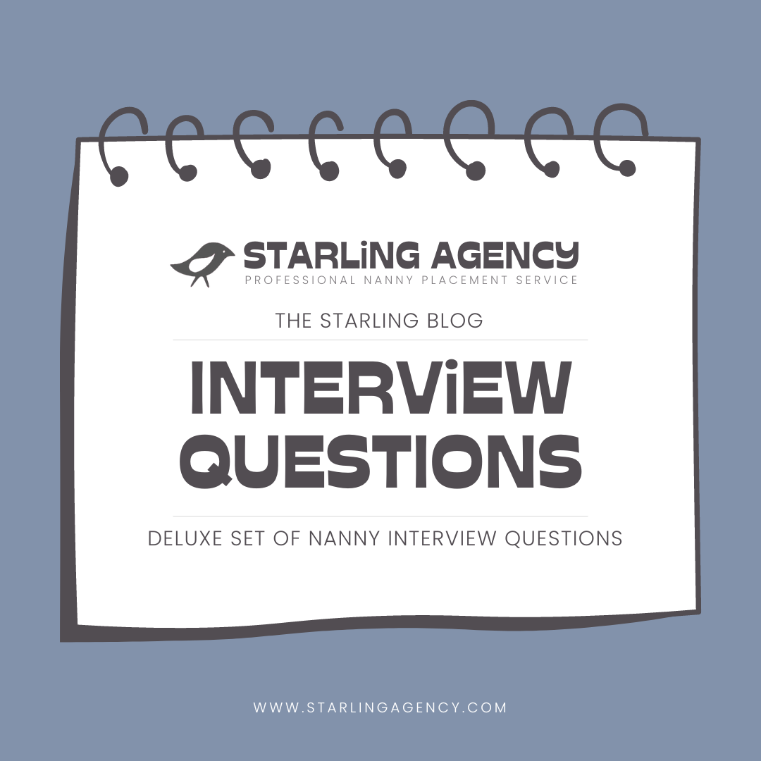 Deluxe Set of Nanny Interview Questions