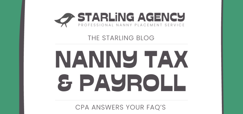 Nanny Tax & Payroll FAQ