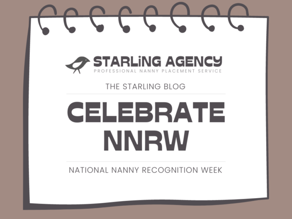 Celebrate National Nanny Recognition Week!