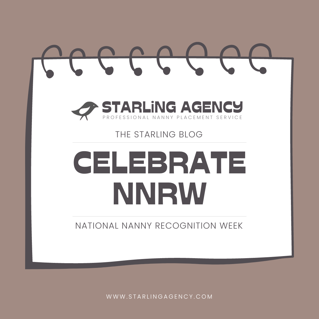 Celebrate National Nanny Recognition Week!