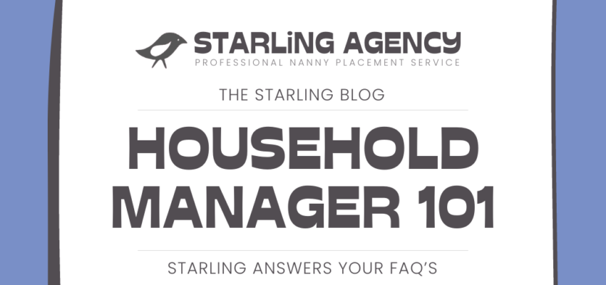 What’s a Household Manager?