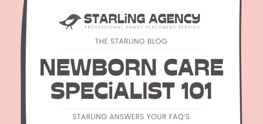 What’s a Newborn Care Specialist